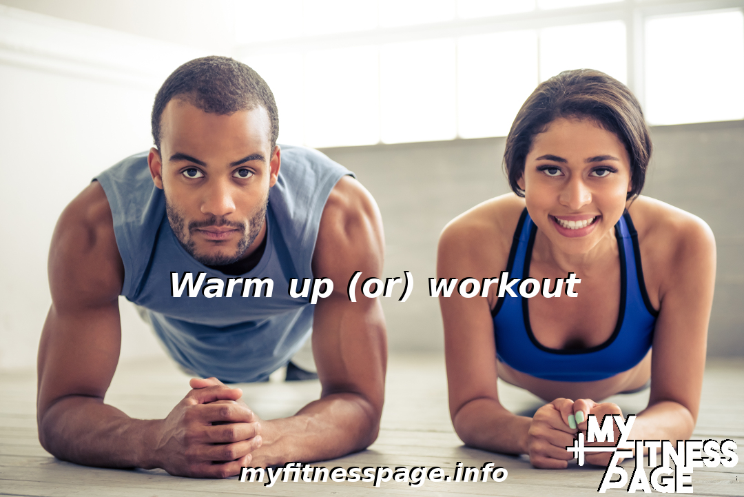 Warm up workout